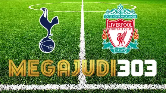 Megajudi303 memberikan Anda Tips Bertaruh Pertandingan sepak bola: Tottenham Hotspur vs Liverpool pada 30 September 2023