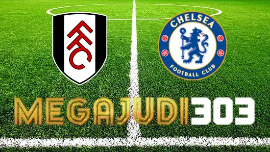 Situs Terpercaya Megajudi303 memberikan Anda Tips Bertaruh Pertandingan sepak: Fulham vs Chelsea pada 3 Oktober 2023