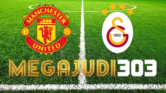 Situs Terpercaya Megajudi303 memberikan Anda Tips Bertaruh Pertandingan sepak: Manchester United vs Galatasaray pada 4 Oktober 2023